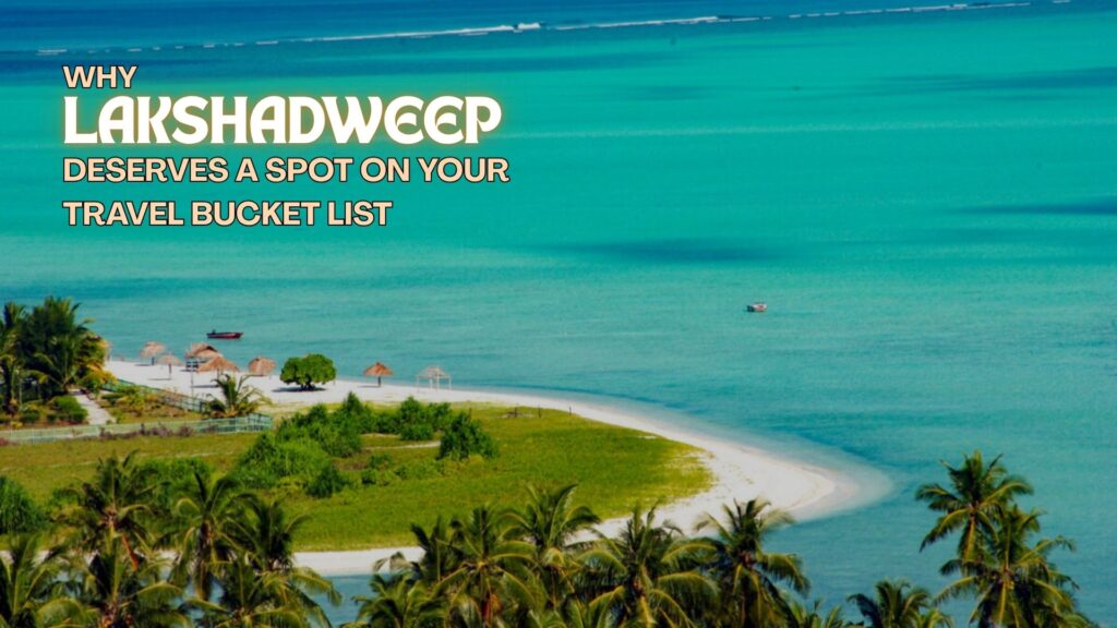 Scenic Lakshadweep island with turquoise waters and white sandy beaches featured in Lakshadweep holiday packages from Delhi